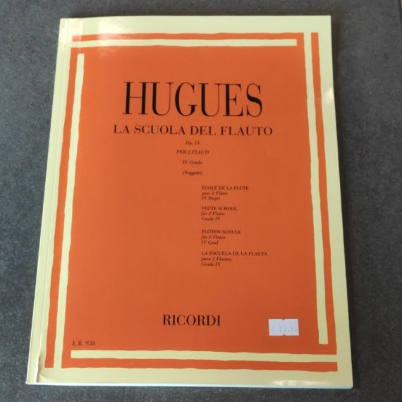 HUGUES LA SCUOLA DEL FLAUTO OP. 51 - I GRADO