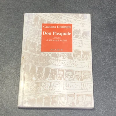 DON PASQUALE Libretto d’opera Musica di G. Donizetti